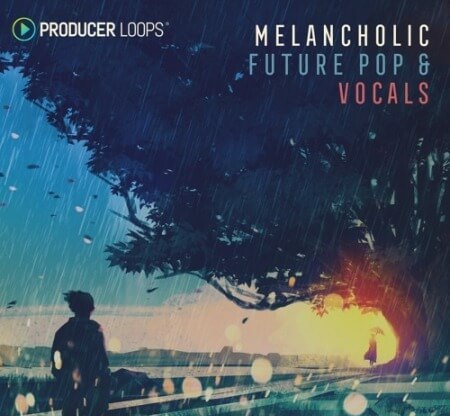 Producer Loops Melancholic Future Pop and Vocals MULTiFORMAT